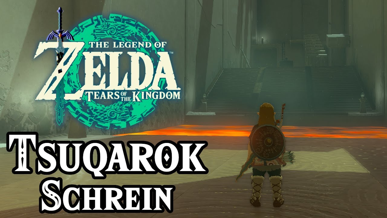Tsuqarok Schrein Guide für Zelda: Tears of the Kingdom