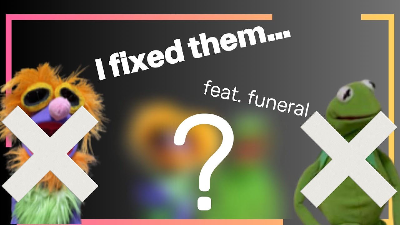 I Fixed My Muppet Replicas