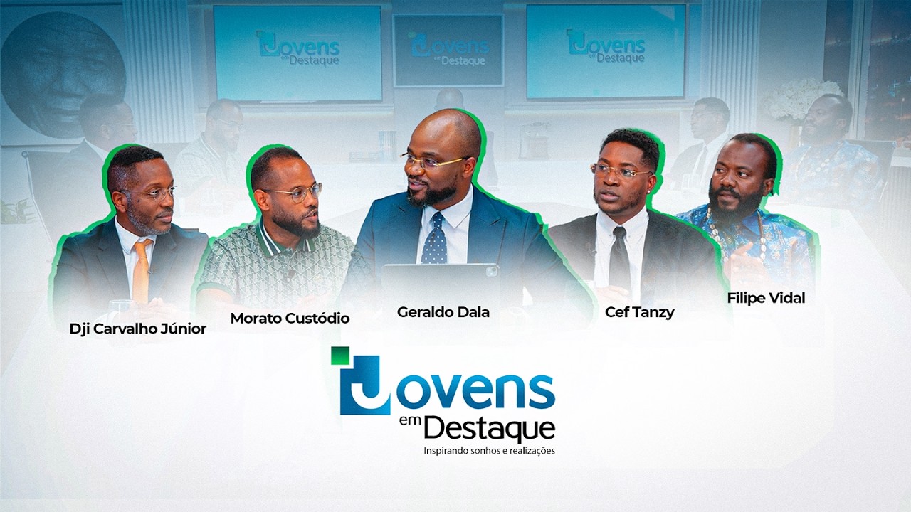 JOVENS EM DESTAQUE | Ep. 6 com Dji Cravalho Júnior, Filipe Vidal, Cef Tanzy e Morato Custódio.