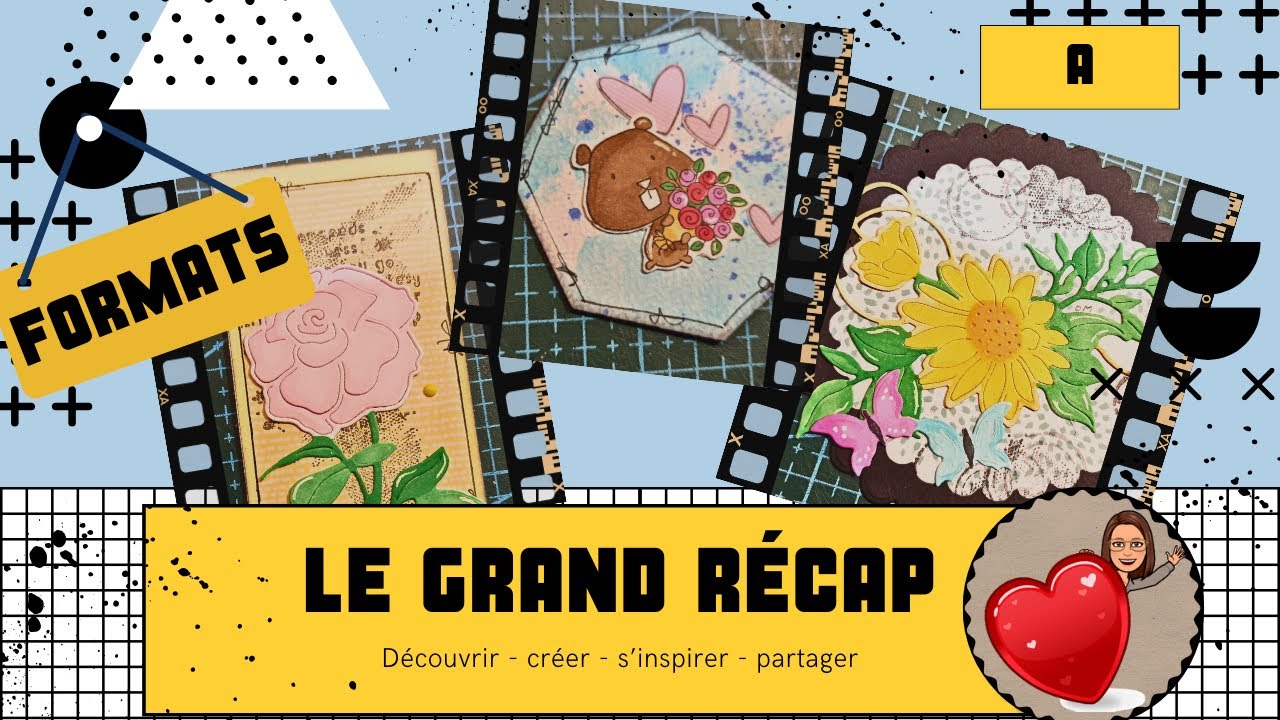 LE GRAND RECAP DES FORMATS SCRAP (1) A