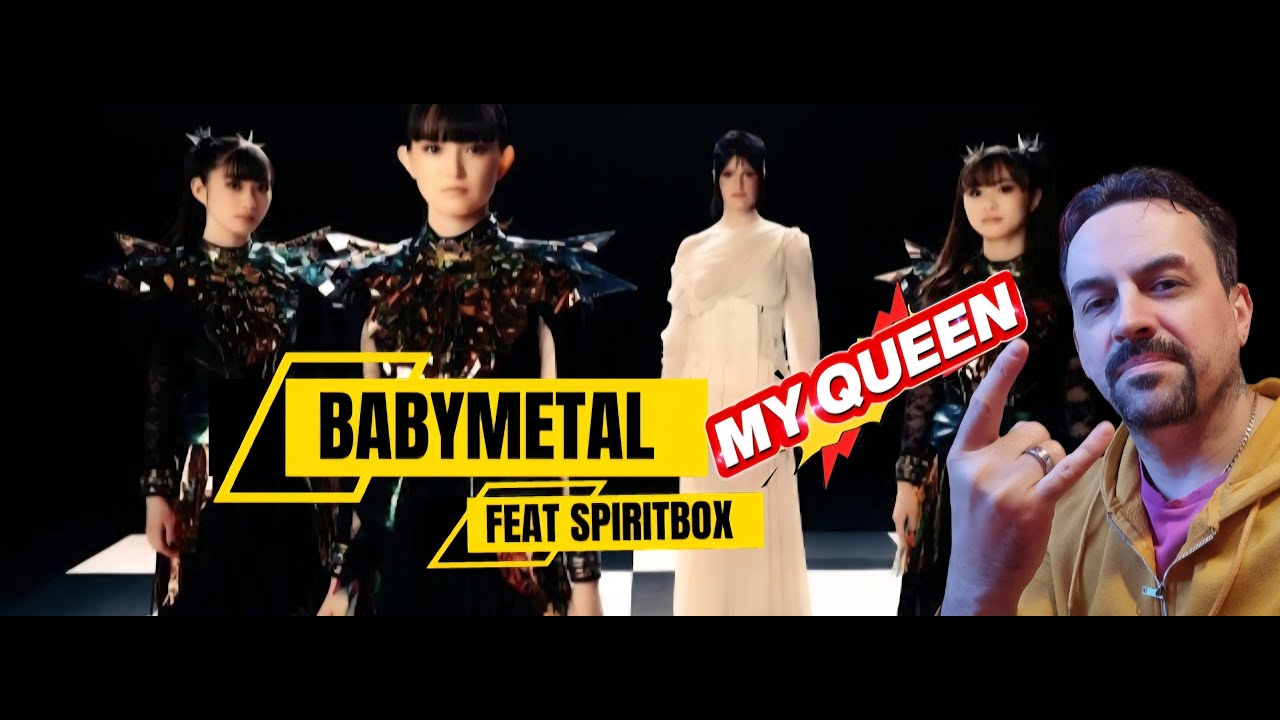 BABYMETAL - My Queen (feat. Spiritbox) (Official Music Video) REACTION