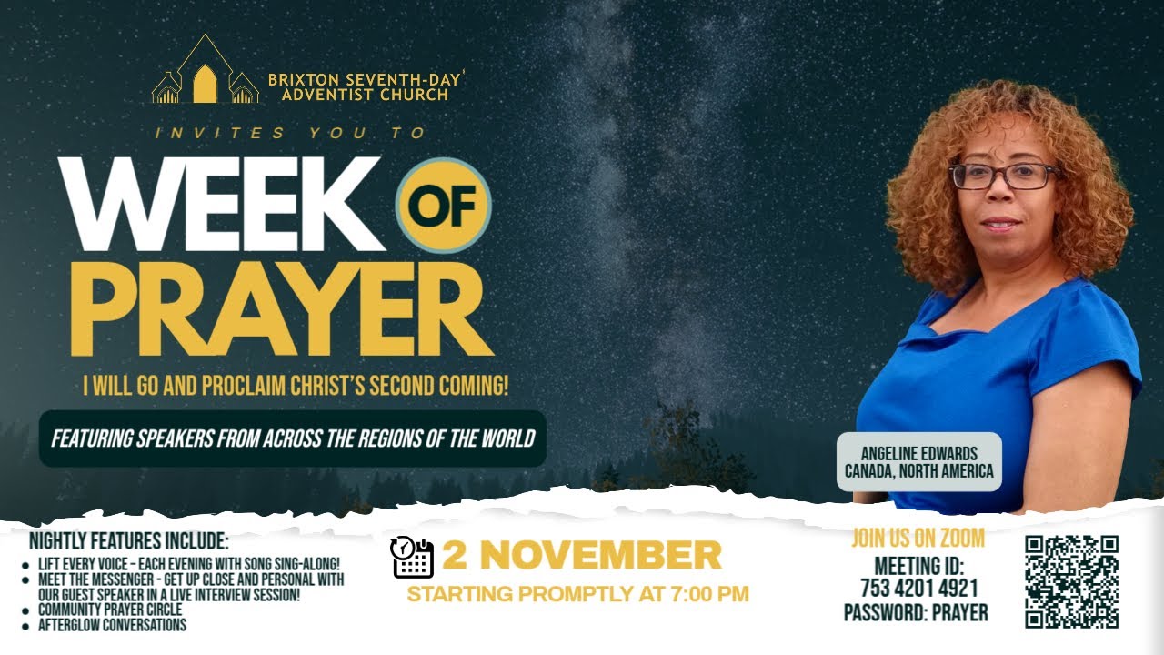 Brixton SDA Week of Prayer 2025 - Sunday 2 November - Angeline Edwards