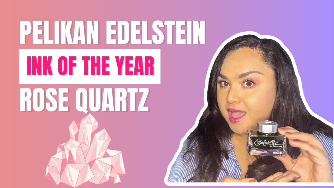Pelikan Edelstein Rose Quartz Review