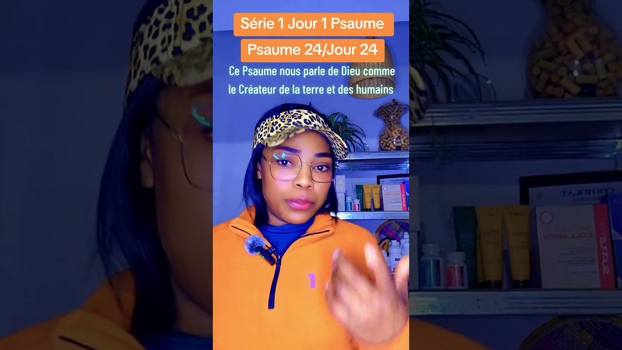 Comprendre les Psaumes. Psaume 24