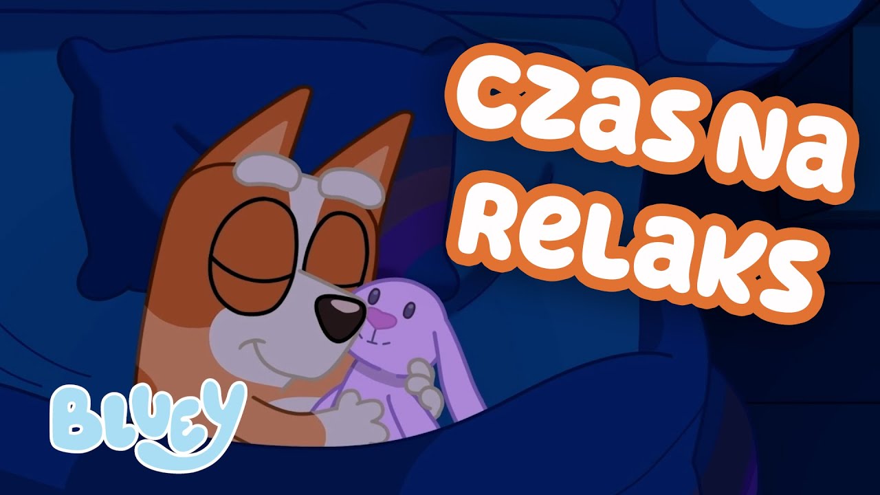 Relaks z Bluey 😴💙 | Gry relaksacyjne | Blue - oficjalny polski kanał