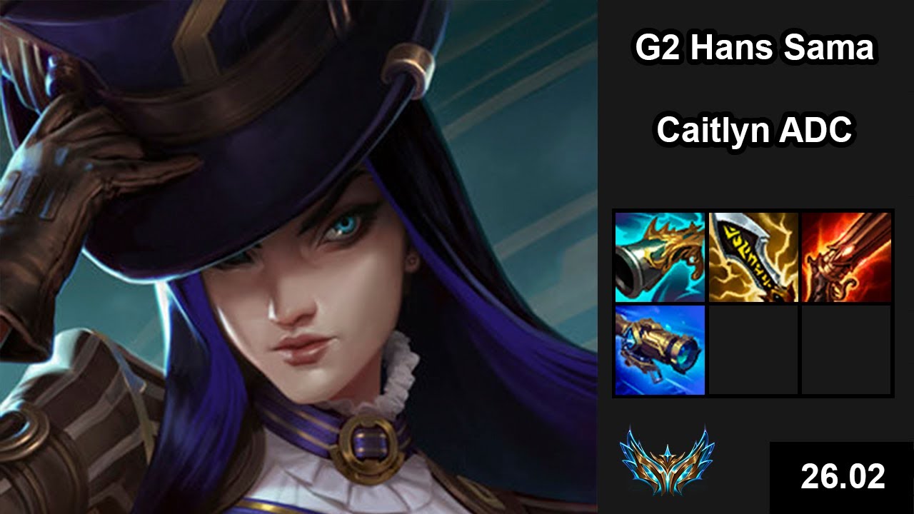 G2 Hans Sama (Caitlyn) vs (Varus) - EUW Challenger - Patch 26.02