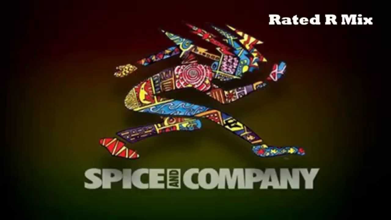 Spice & Company (Rated R Mix) Soca