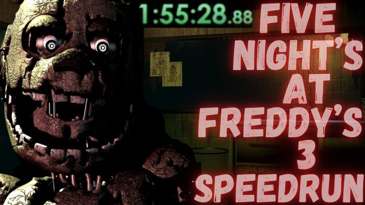 We SPEEDRAN in Five Night's at Freddy's 3
