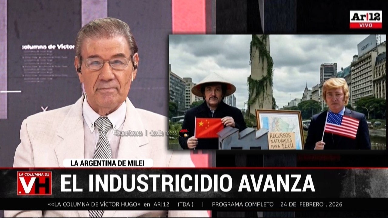 «LA COLUMNA DE VÍCTOR HUGO» en AR|12 (TDA) |  Programa completo 24 de febrero 2026