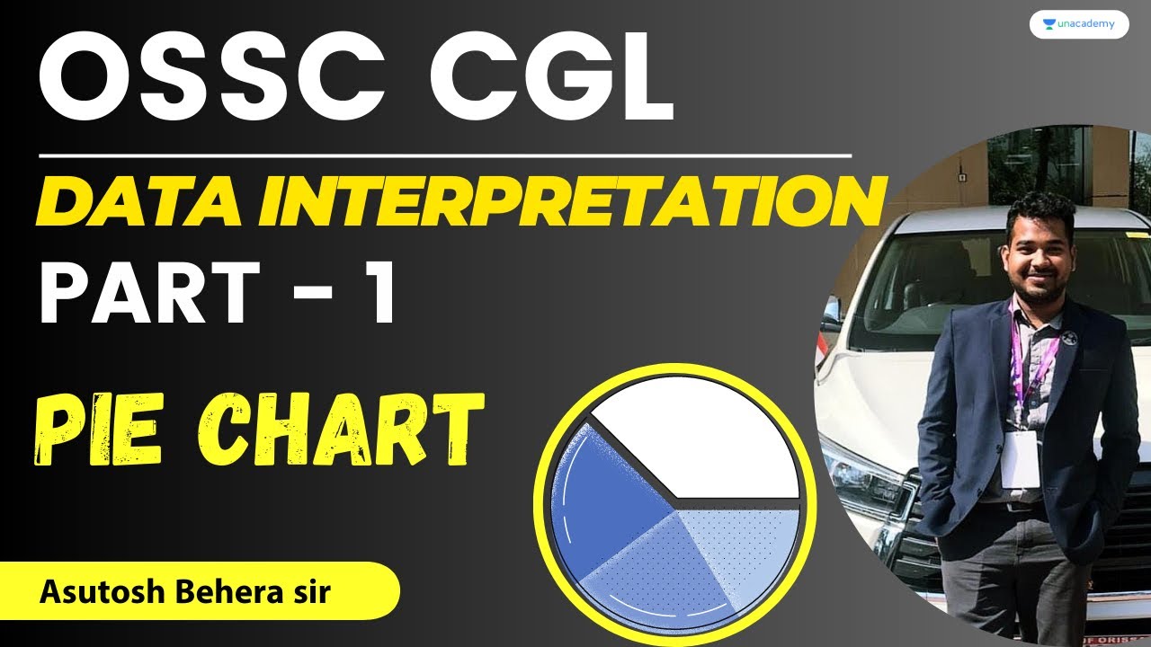 Data Interpretation Class | DI Part 1| OSSC CGL | Asutosh sir | Unacademy Live - OPSC