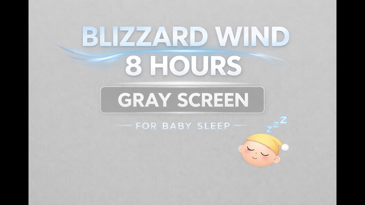 Blizzard Wind – 8 Hours – Gray Screen – Steady Snowstorm Noise