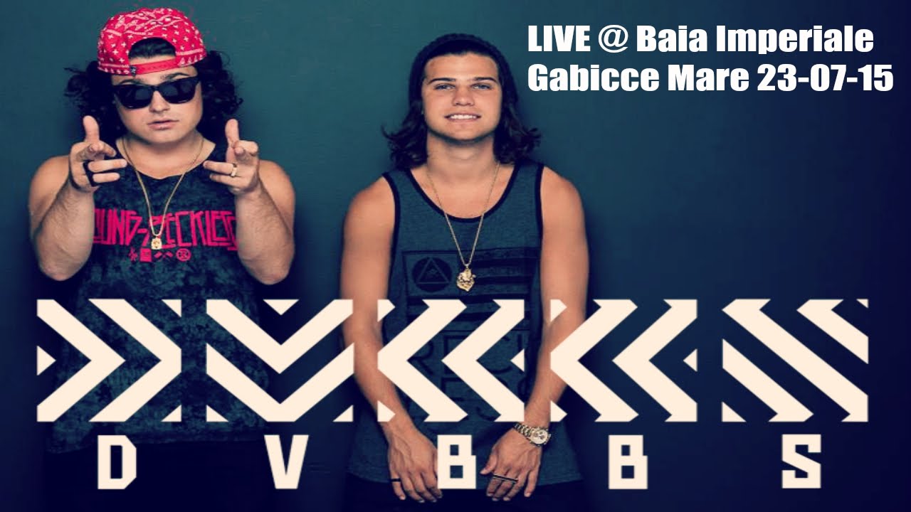 DVBBS @ Baia Imperiale - Gabicce Mare 23/07/15