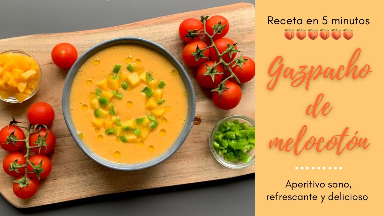 GAZPACHO DE MELOCOTÓN🍑 Receta Fácil y LIGERA en 5 Minutos🤤