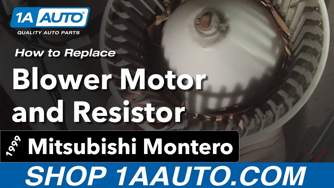 Как заменить электродвигатель вентилятора и резистор 92-99 Mitsubishi Montero