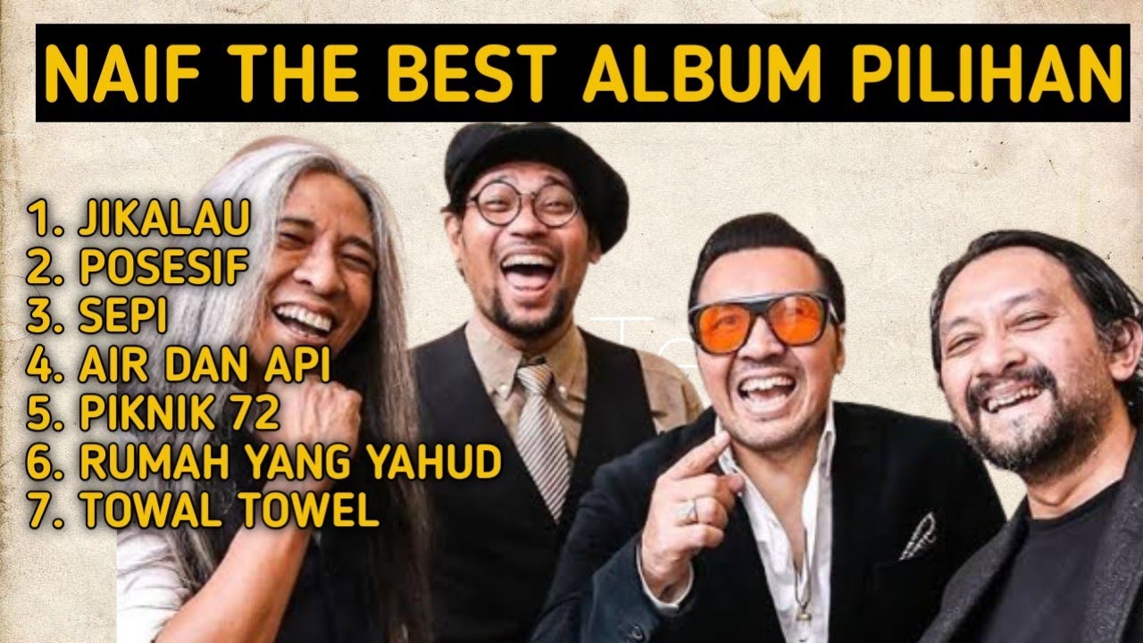 Naif Full Album The Best pilihan
