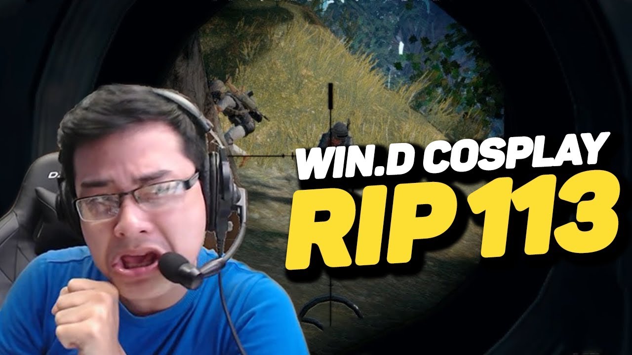 KHI WIN.D COSPLAY RIP 113 ĐƯỢC TOP 1