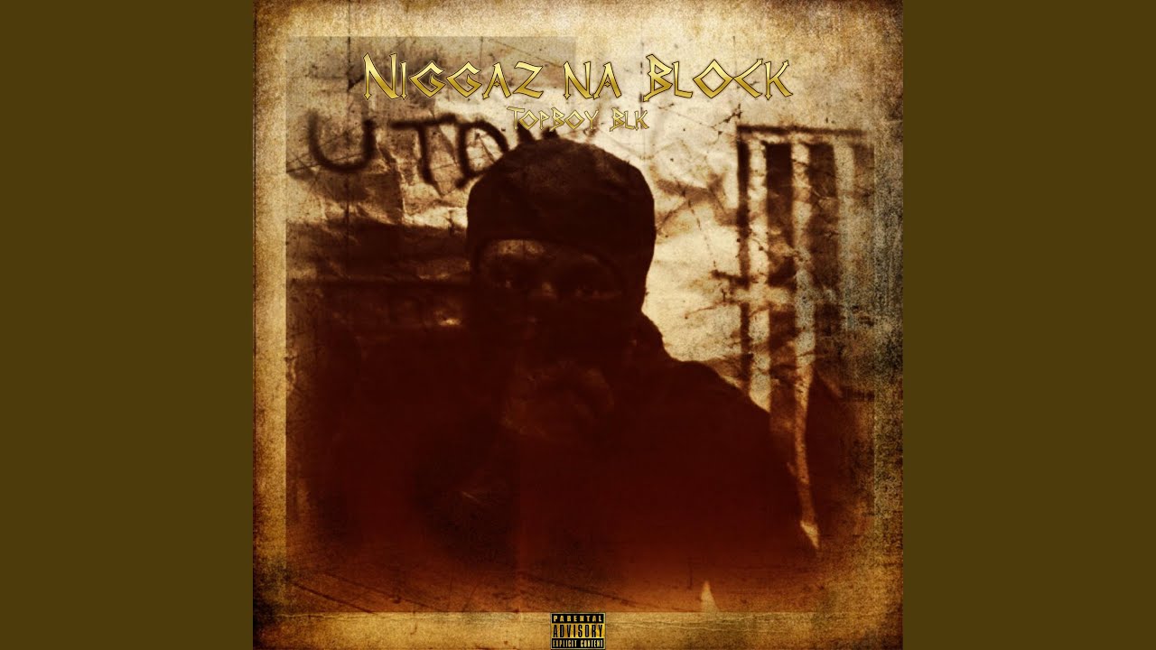 Niggaz na Block