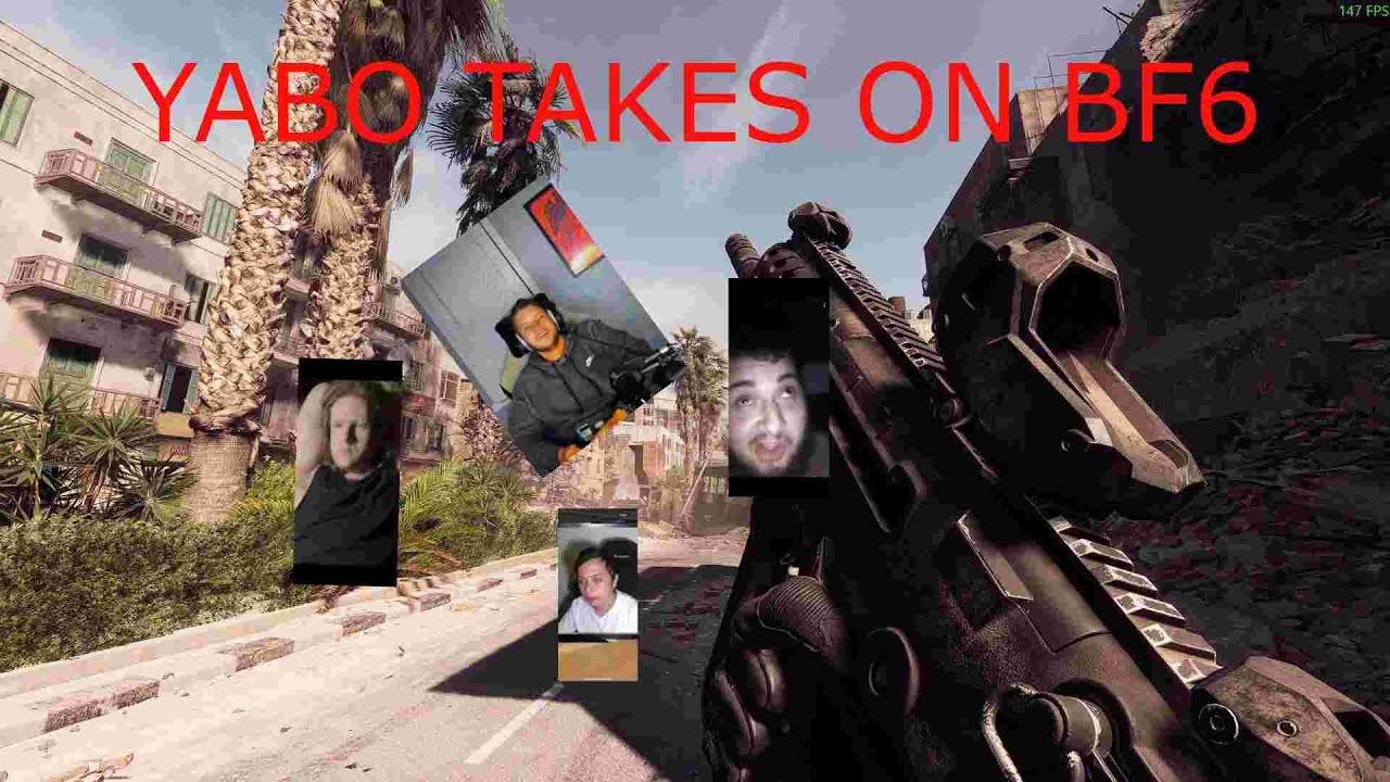 Yabo Takes on BF6!