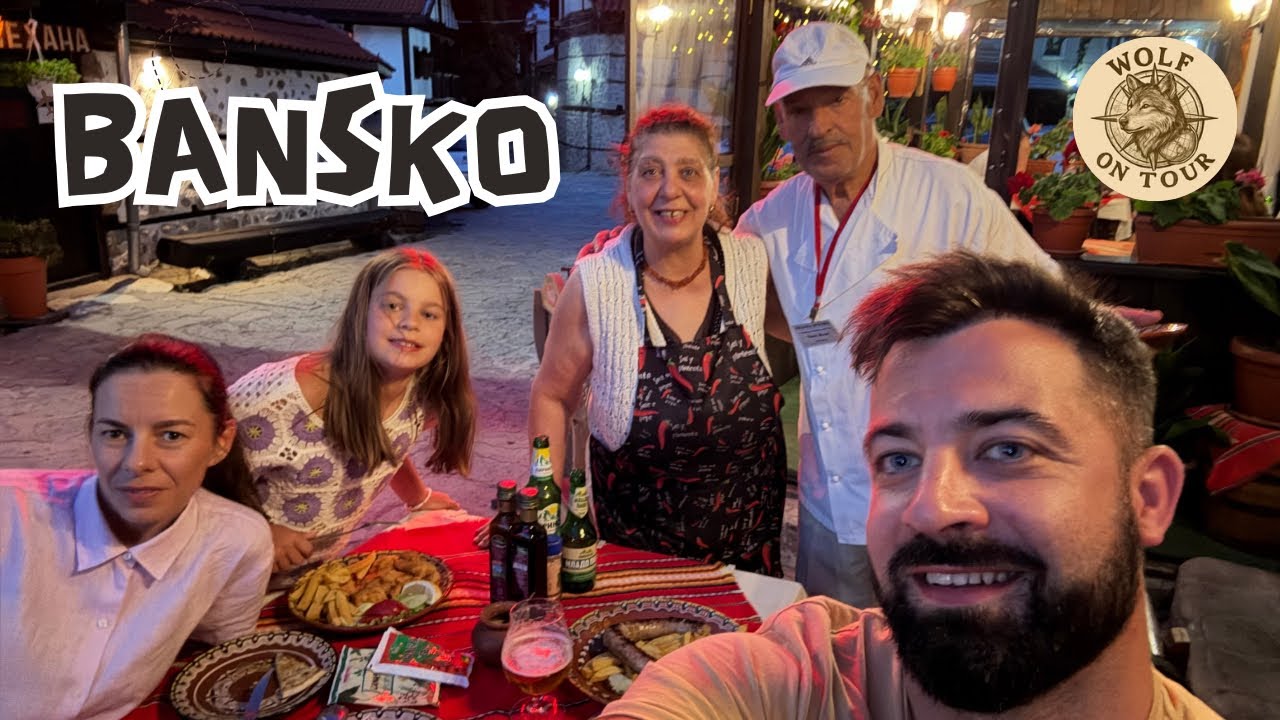 BANSKO , Bułgaria 🇧🇬  - kulinarna podr&oacute;ż pełna niesamowitych ludzi ❤️ - subtitles- odcinek 7