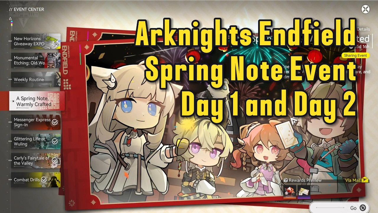 Arknights Endfield Spring Note Event Day1 and 2