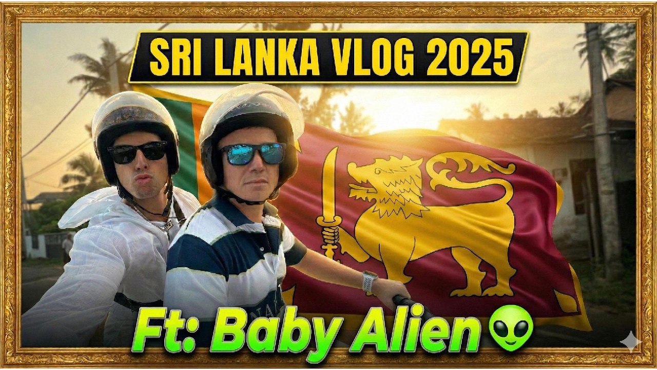 SRI LANKA VLOG 2025 - Sindicalismo y solvencia, ft Baby Alien.