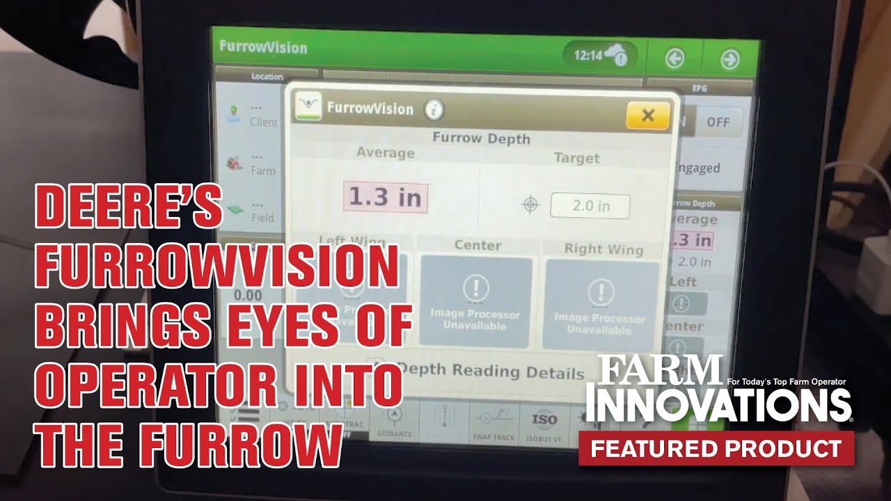 Deere's FurrowVision Brings Eyes of Operator into the Furrow