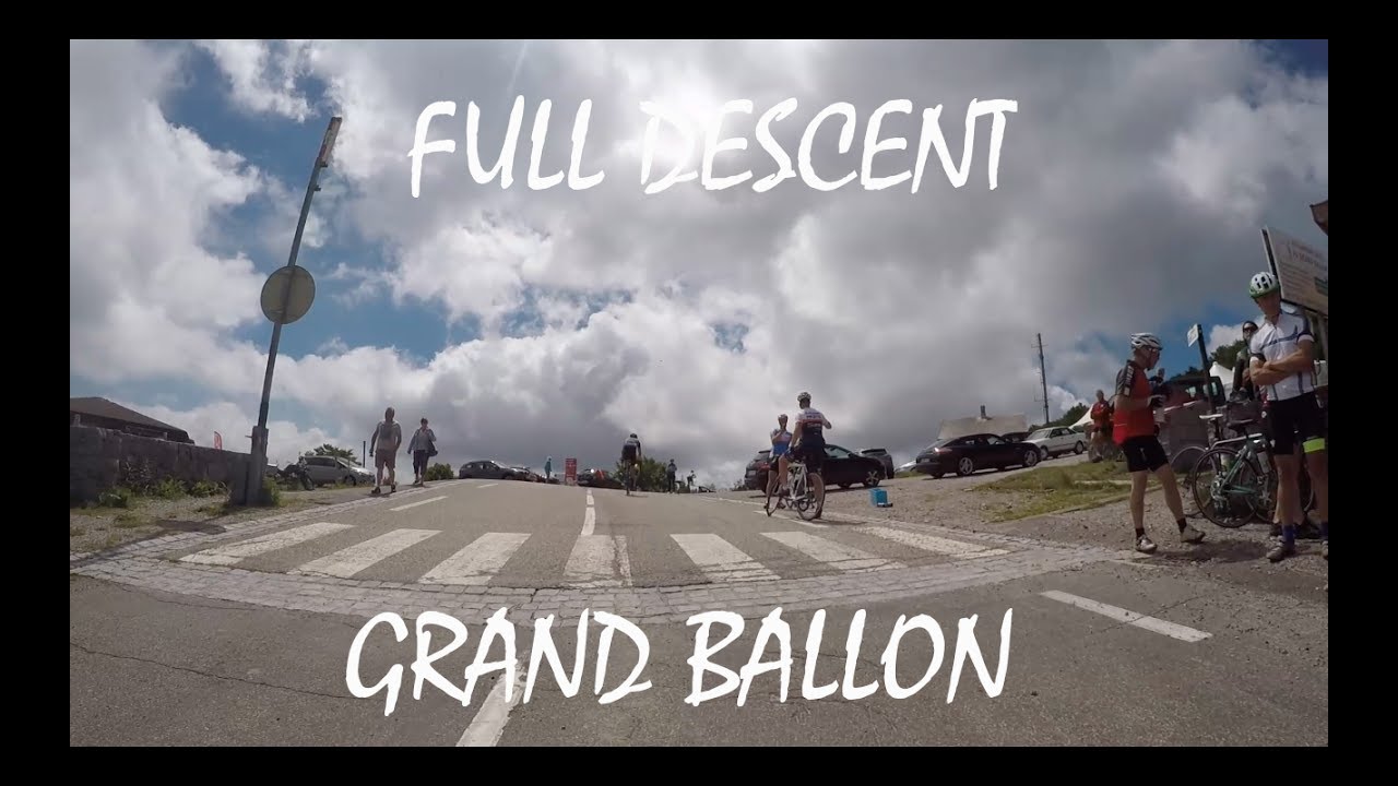 Grand Ballon Full Descent