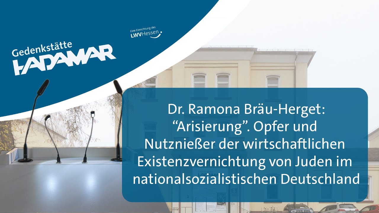 „Arisierung“ im nationalsozialistischen Deutschland - Dr. Ramona Bräu-Herget