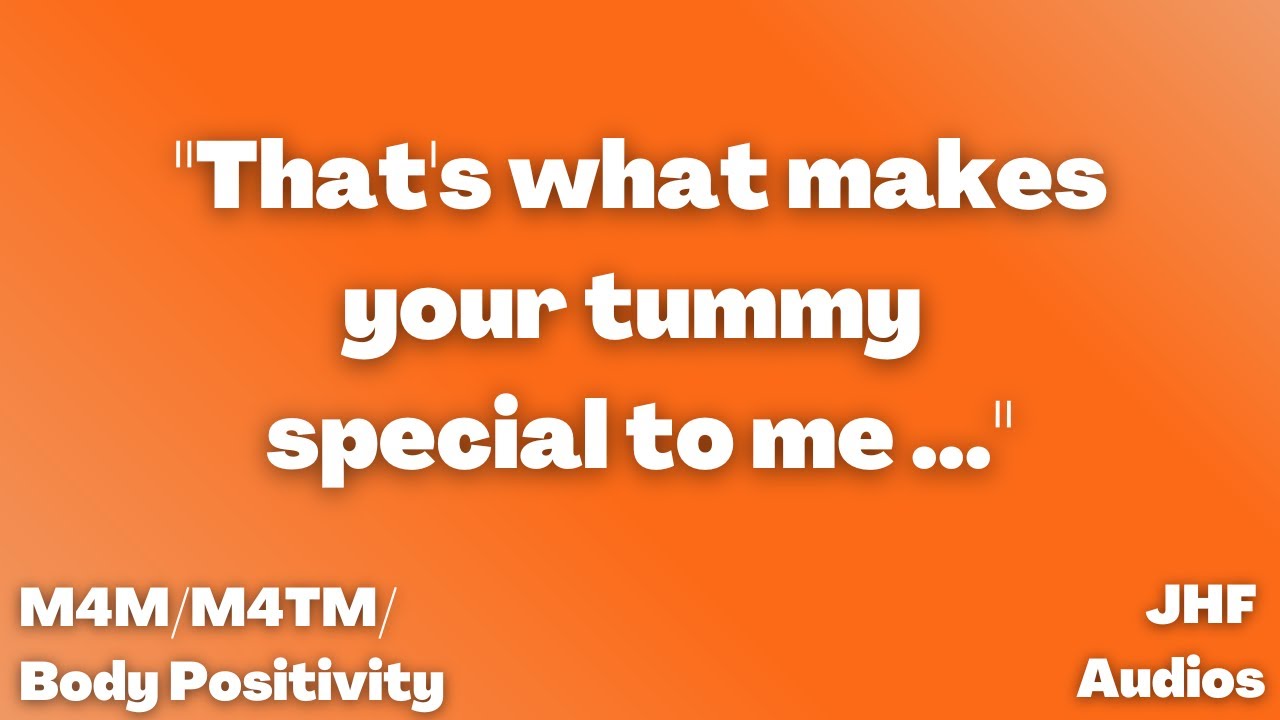 Boyfriend Loves Your Tummy [ASMR] [M4M] [M4TM] [Body Positivity]
