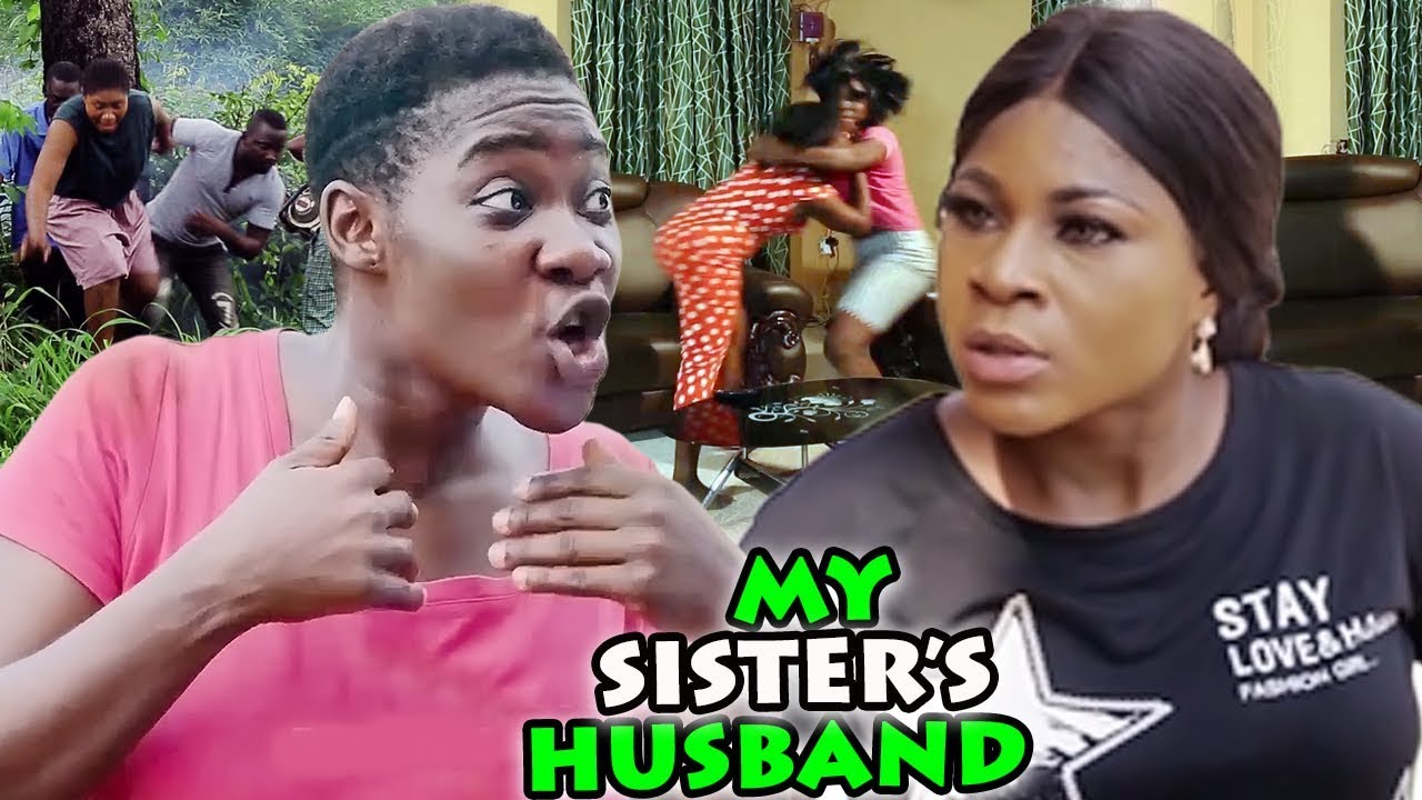 My Sister's Husband Season 1 & 2 - ( Mercy Johnson / Destiny Etiko ) 2019 Latest Nigerian Movie