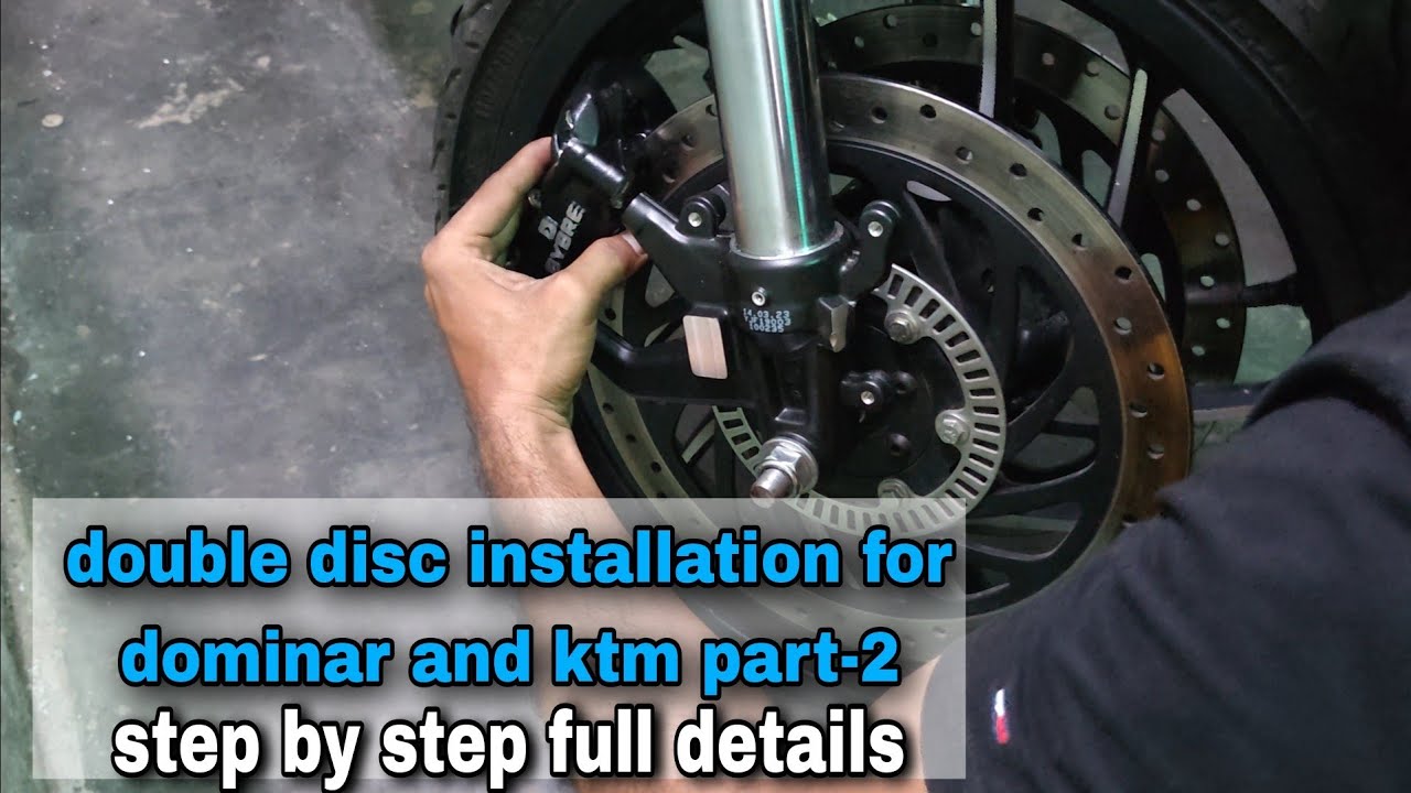 How To Install Double Disc In Dominar 400 | UPGRADE | Double Disc KTM | Installation [Part]-2