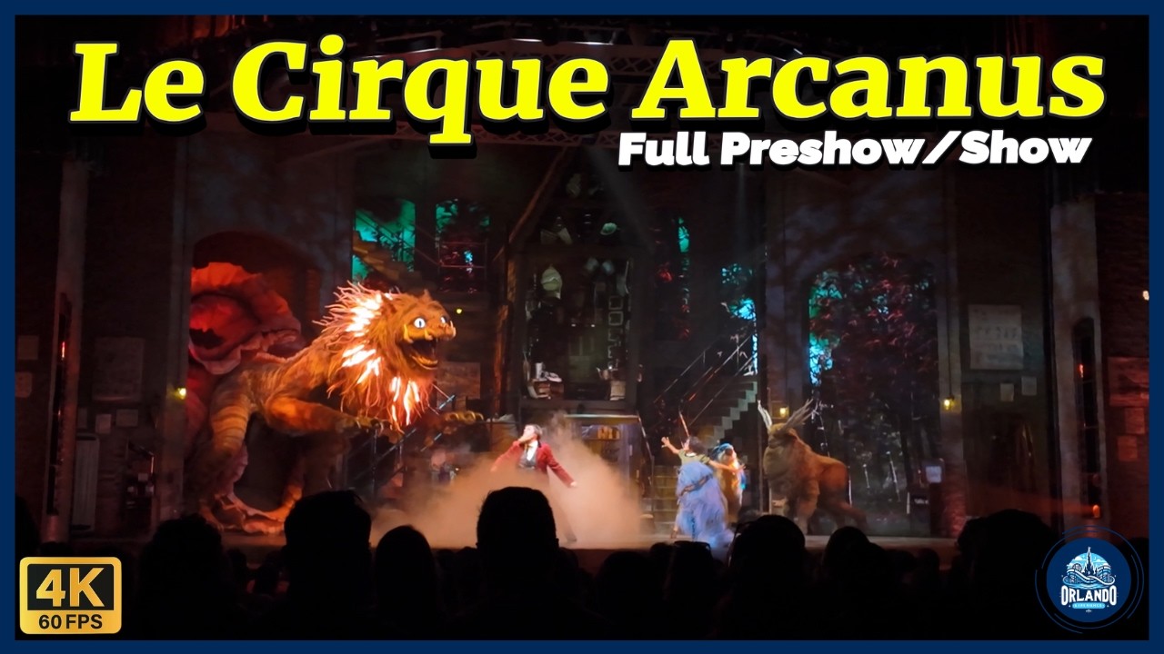 Le Cirque Arcanus at Epic Universe! Full Preshow/Show (4K 60FPS)