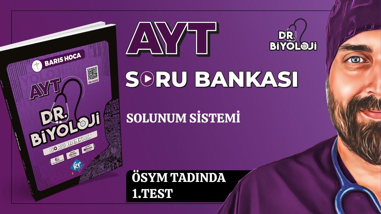 AYT Biyoloji Soru Bankası | Solunum Sistemi ÖSYM Tadında 1. Test | Dr.Biyoloji | 