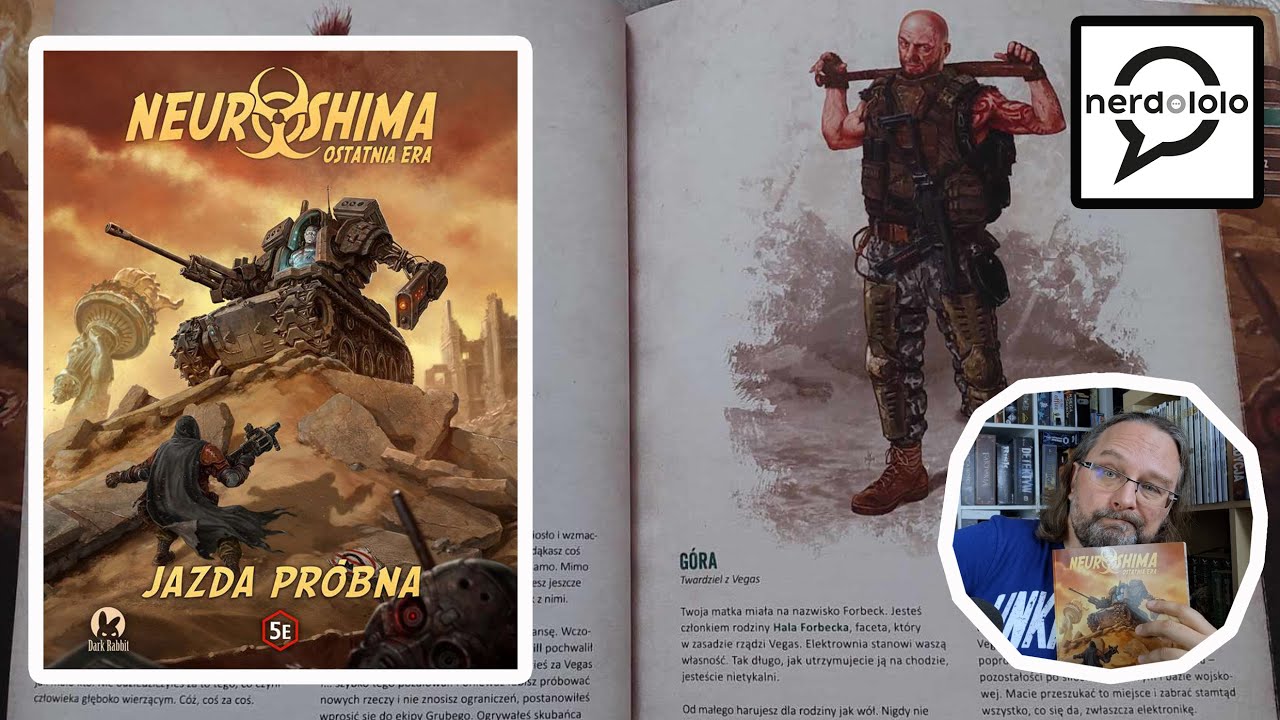 Pierwsze wrażenia: Neuroshima Ostatnia Era rpg - Jazda Pr&oacute;bna