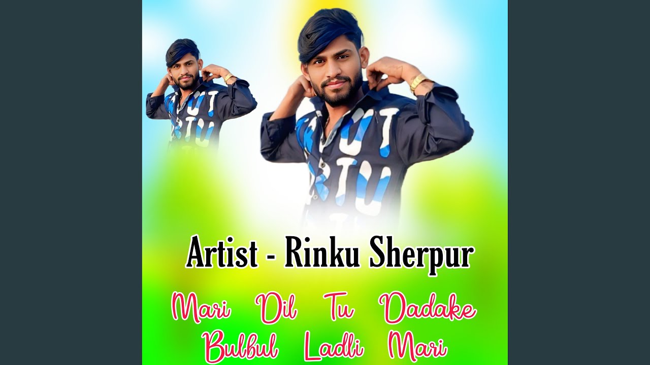 Mari Dil Tu Dadake Bulbul Ladli Mari