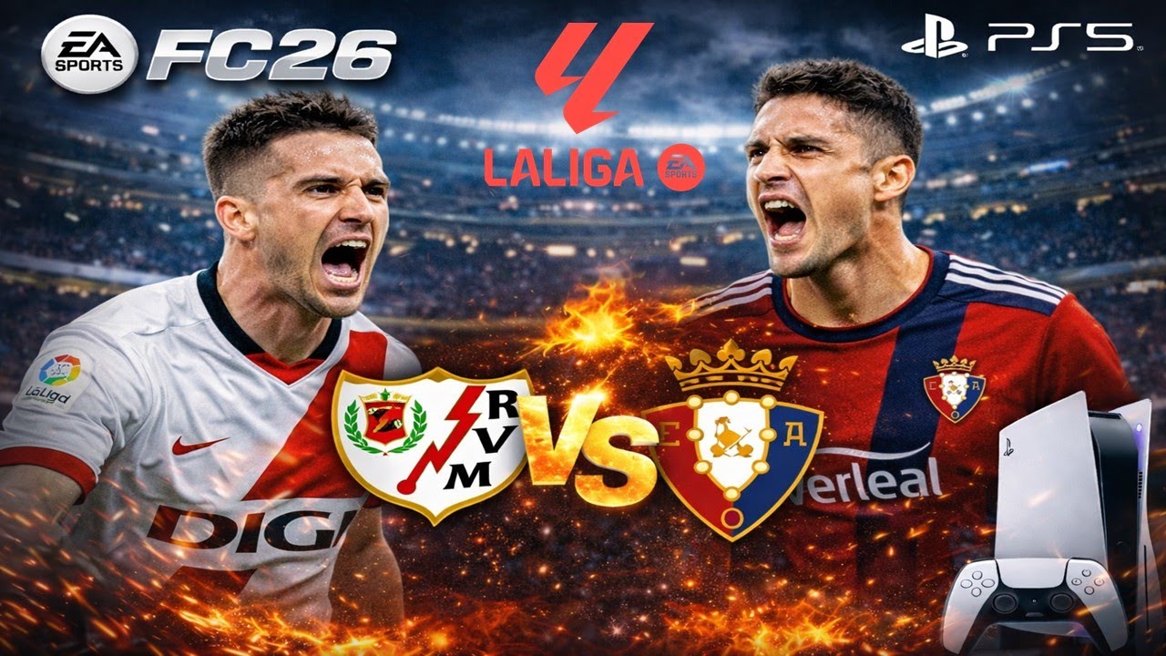 Rayo Vallecano vs Osasuna | PARTIDAZO INTENSO 🔥⚽ LaLiga al Rojo Vivo PS5 FC 26
