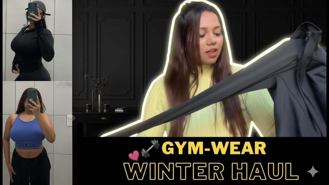 Gym Wear Winter Haul for Women | Fully Covered and Attractive