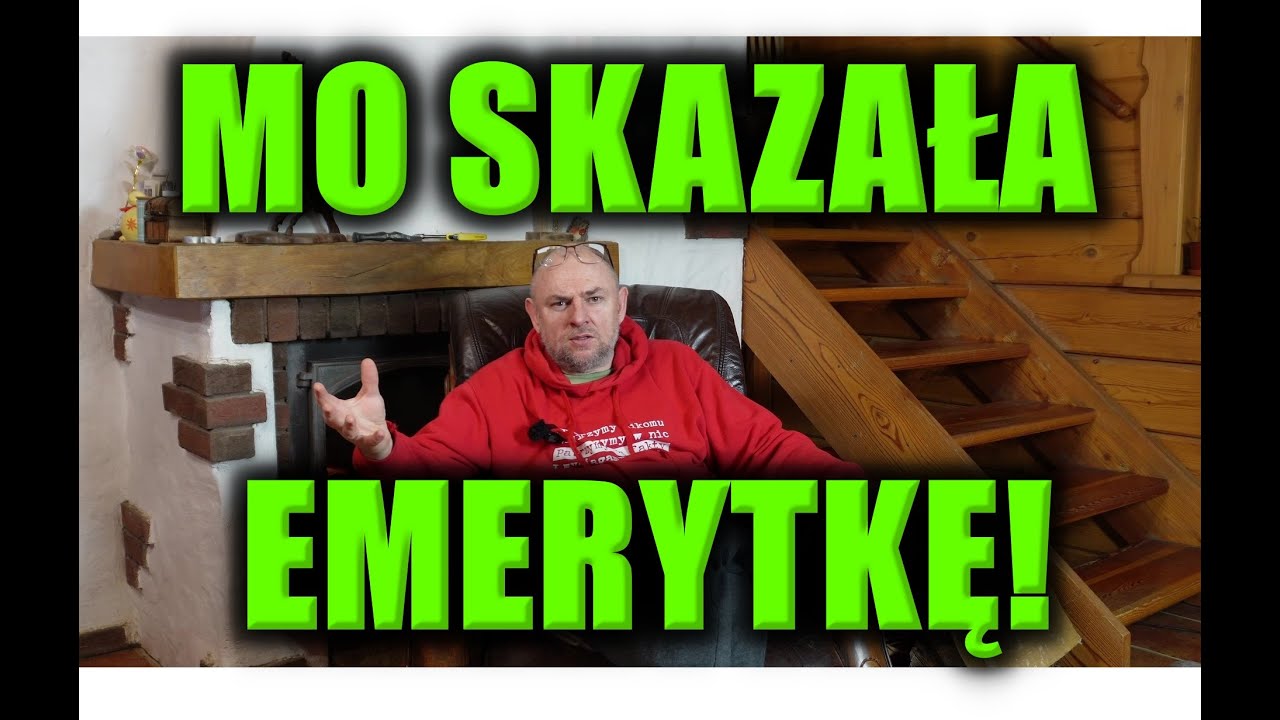 MO SKAZAŁA EMERYTKĘ!