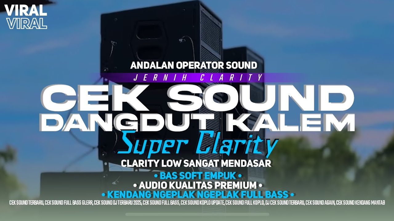 CEK SOUND DANGDUT KALERM GLERRR || TEMANI PUASA ANDA || TERBARU 2025