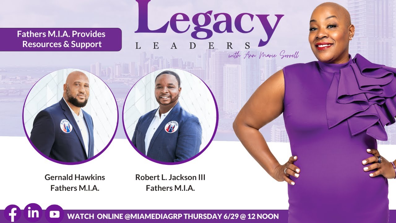 Legacy Leaders | Fathers M.I.A | Gerald Hawkins Sr. and Robert L. Jackson III