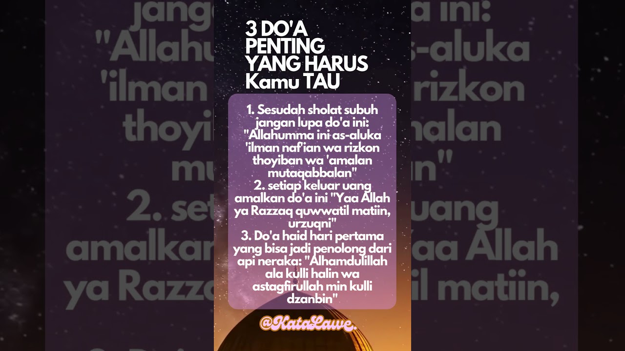 Tiga Doa Penting Yang Harus Kamu Tau 