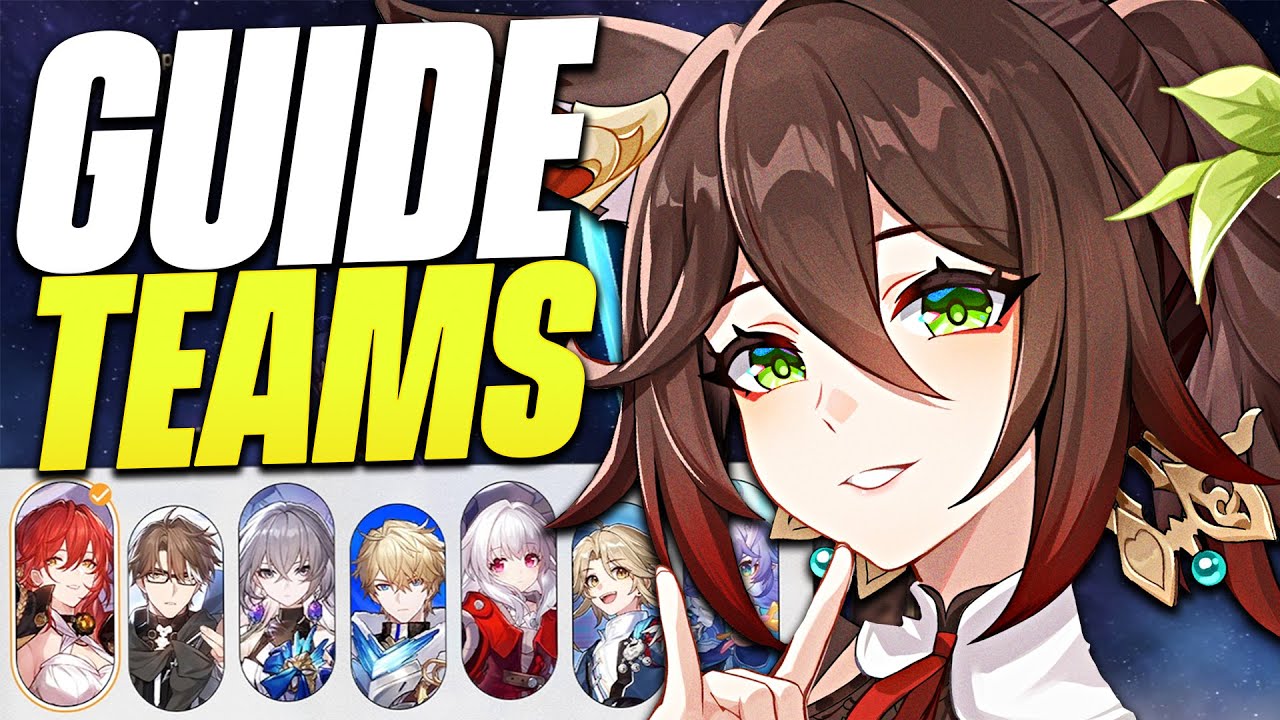 LES MEILLEURES TEAMS AVEC VOTRE 5★ - Guide F2P et Début de Jeu | Honkai Star Rail