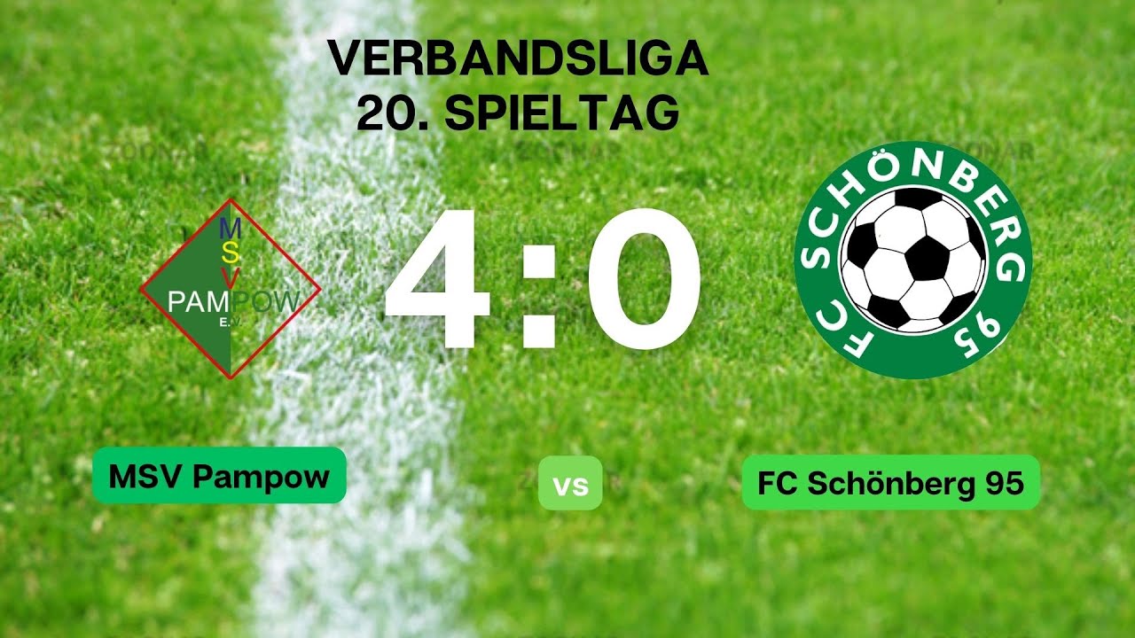 MSV Pampow - FC Schönberg 95 4:0 (3:0)