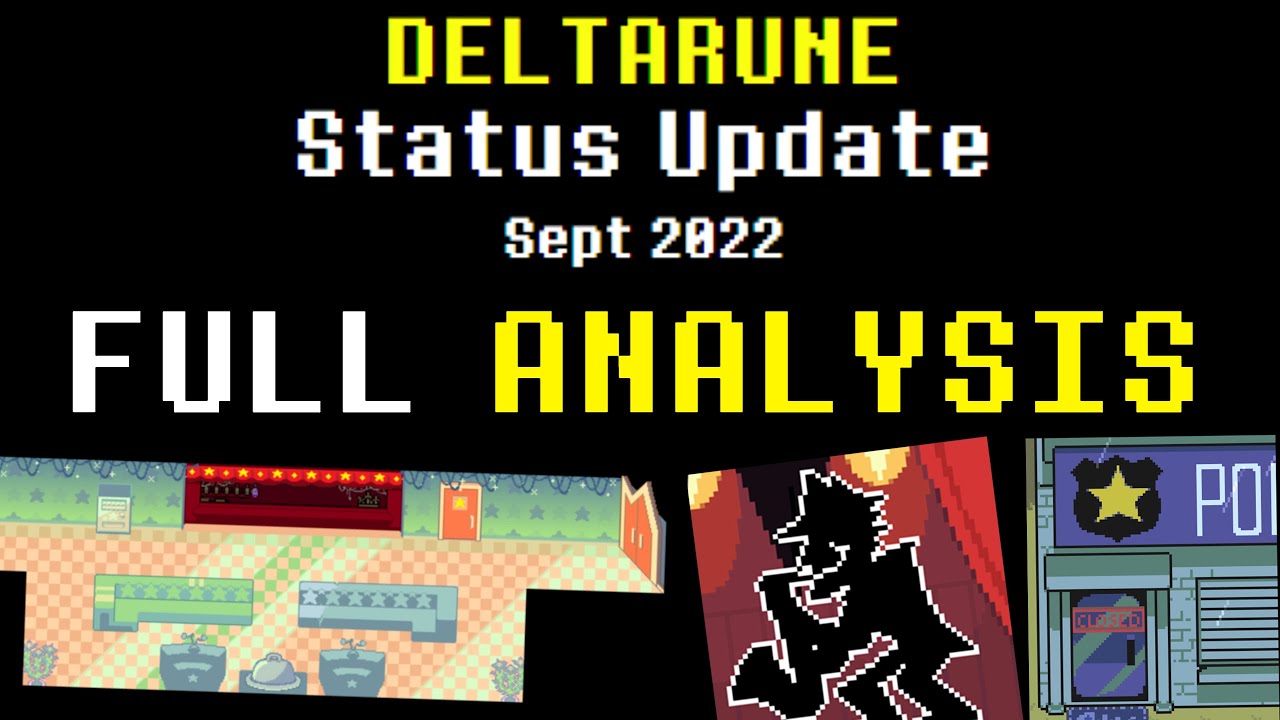 DELTARUNE Status Update FULL ANALYSIS