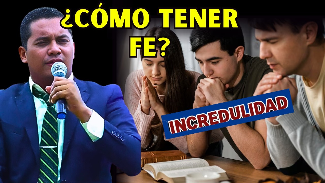 CÓMO TENER FE?