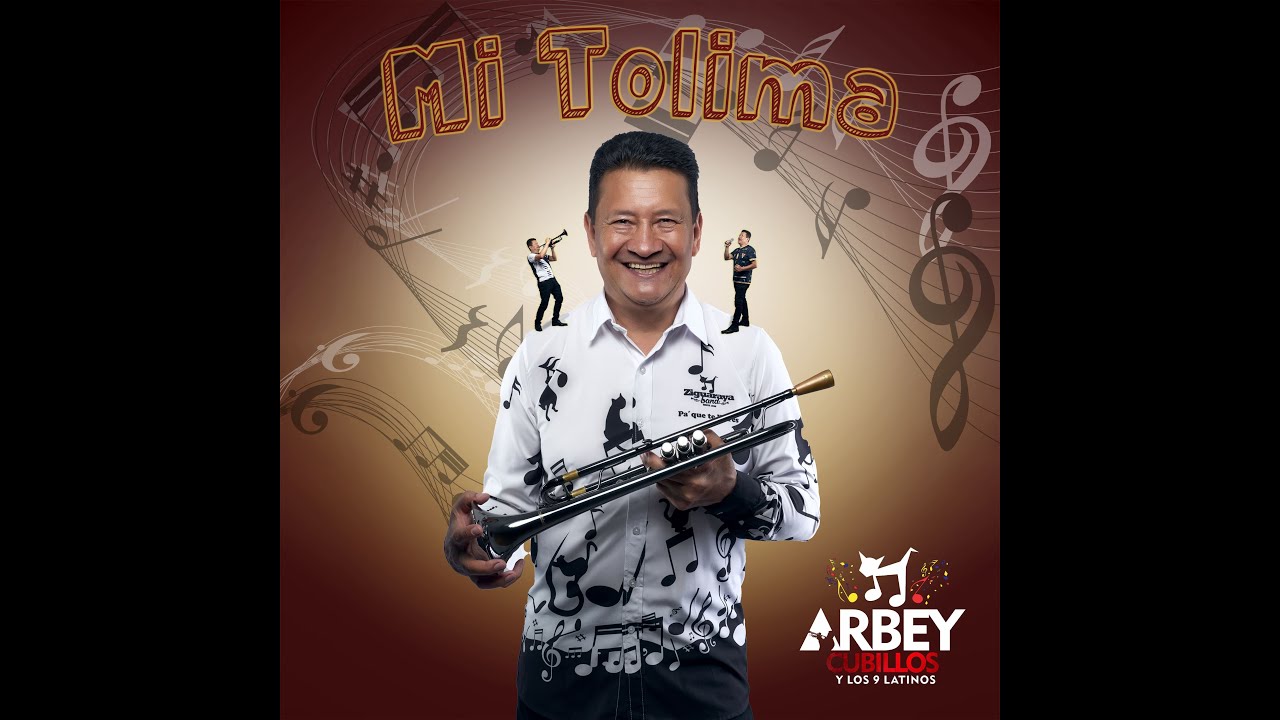 Mi Tolima - Arbey Cubillos y Los 9 Latinos