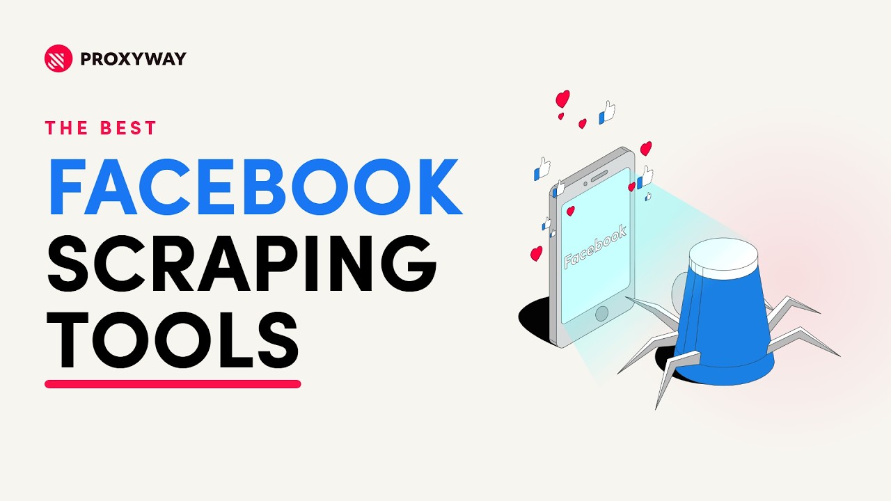 Best Facebook Scrapers &ndash; What You Need to Know