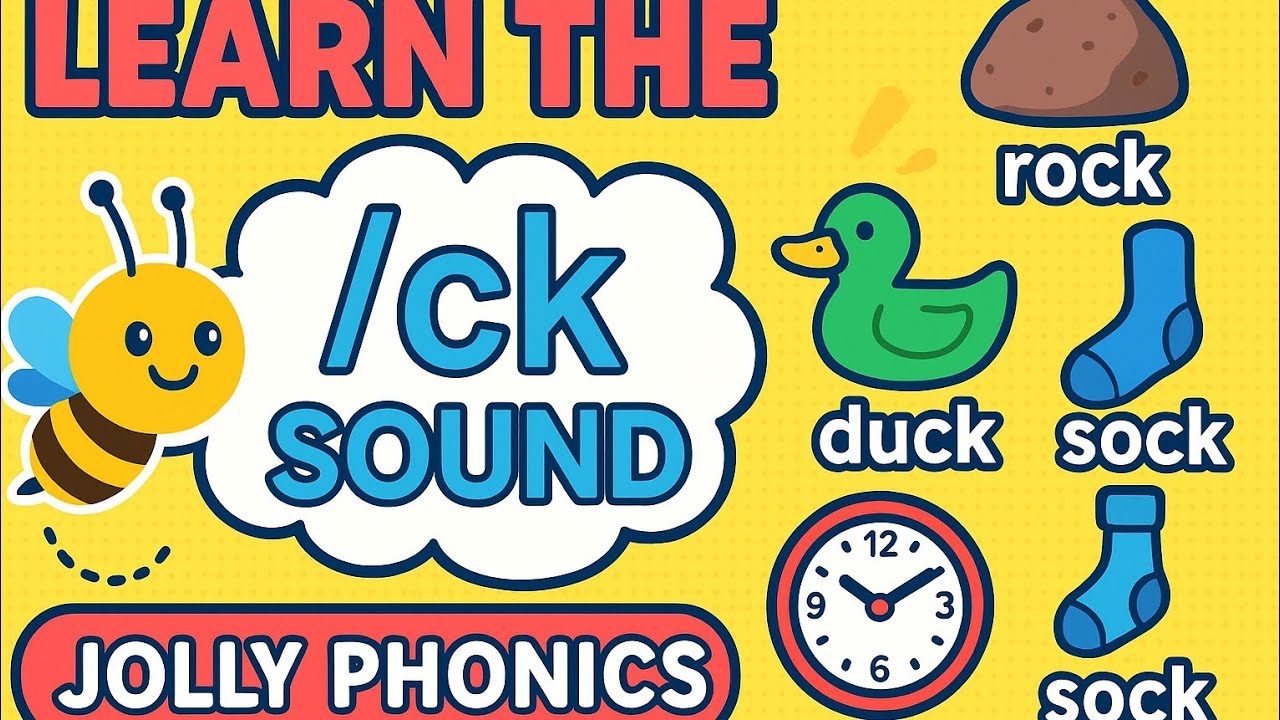 Learn the /ck/ Sound | Jolly Phonics Lesson for Kids | Fun English Phonics Song, Words & Activities