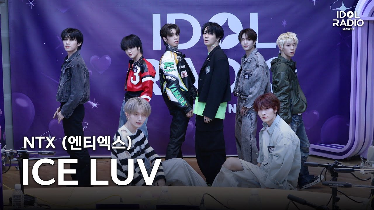 [아돌라캠 4K] NTX (엔티엑스) - ICE LUV | 퍼포먼스 직캠 | Performance | 아이돌 라디오(IDOL RADIO) 시즌4
