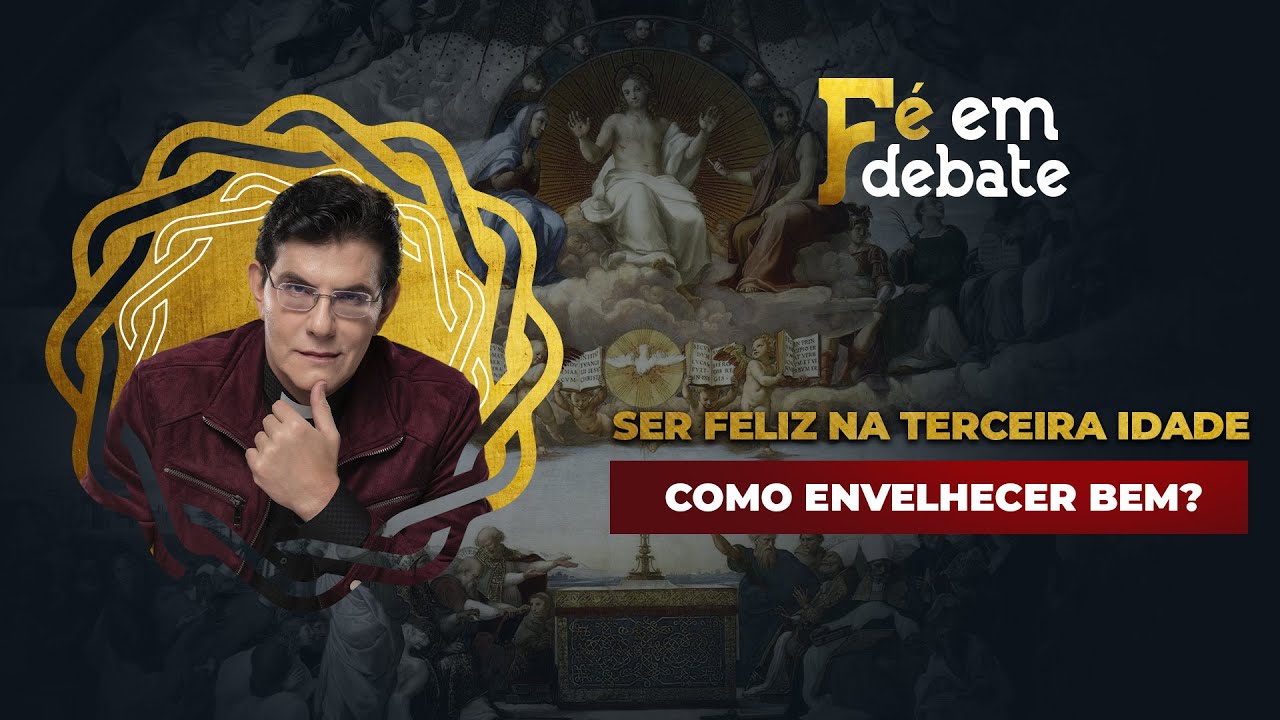 COMO ENVELHECER BEM | F&Eacute; EM DEBATE | @PadreManzottiOficial​